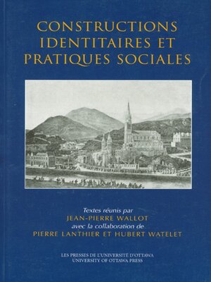 cover image of Constructions identitaires et pratiques sociales